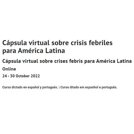 Cápsula virtual sobre crisis febriles para América Latina